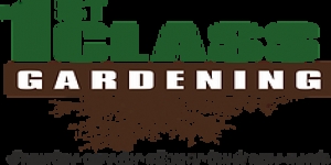 1st Class Gardening Ltd